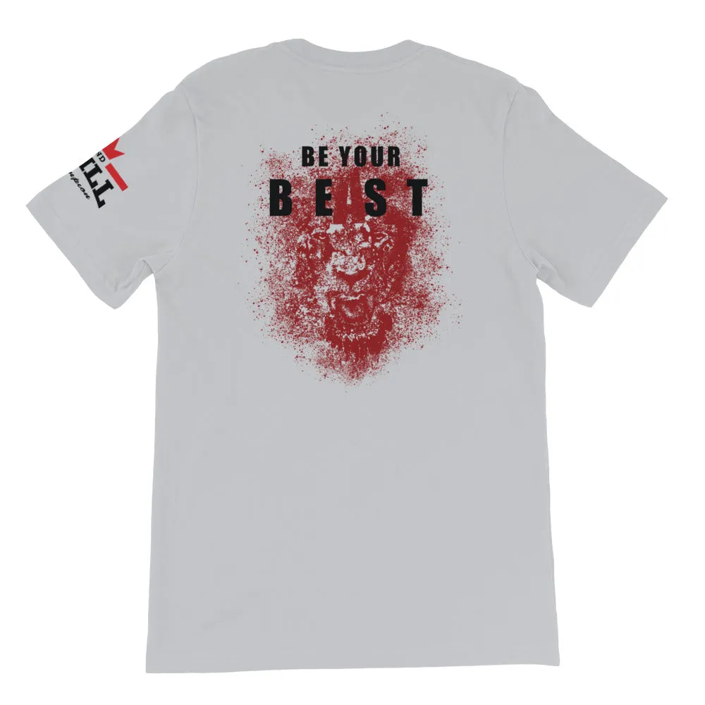 And Still Champion on front & sleeve, Be Your Beast on back men's T-shirt