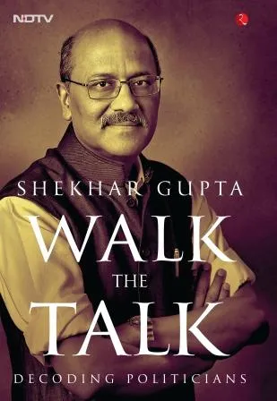 WALK THE TALK; DECODING POLITICIAN